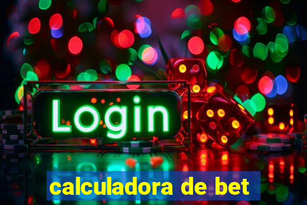 calculadora de bet